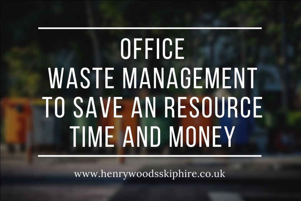Office Waste Management